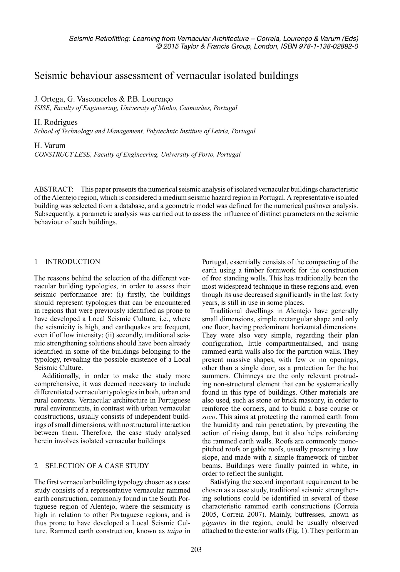 Seismic behaviour assessment of vernacular isolated buildings